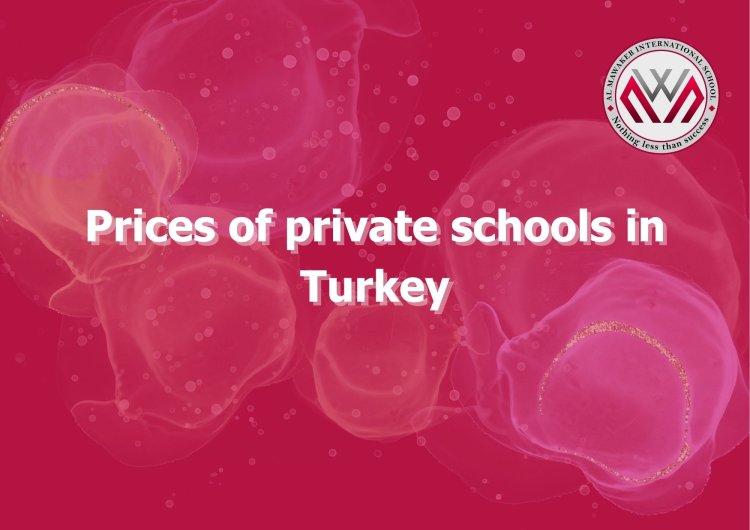 Prices of private schools in Turkey